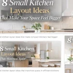 8 Small Kitchen Layout Ideas That Make Your Space Feel Bigger